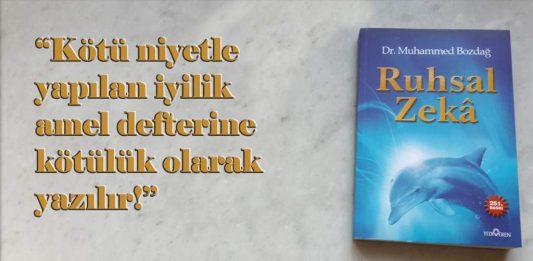 Hürriyet Gazetesi: Ruhsal zeka üzerine… Ruhsal Zeka Sözleri