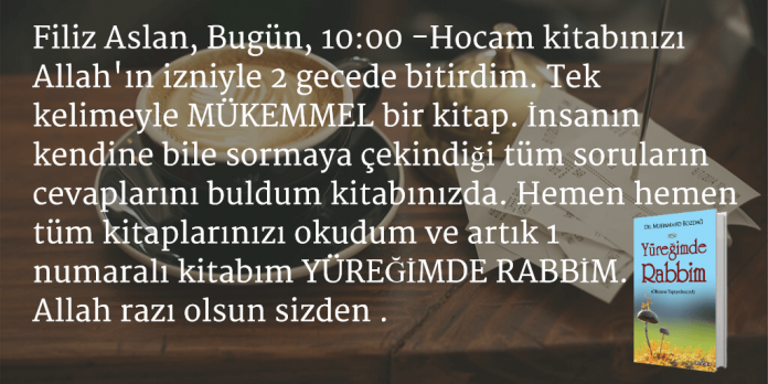 Yüreğimde Rabbim, okuyucu yorumu