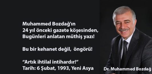 24 yıl önceki çığlık: Artık ihtilal intihardır!