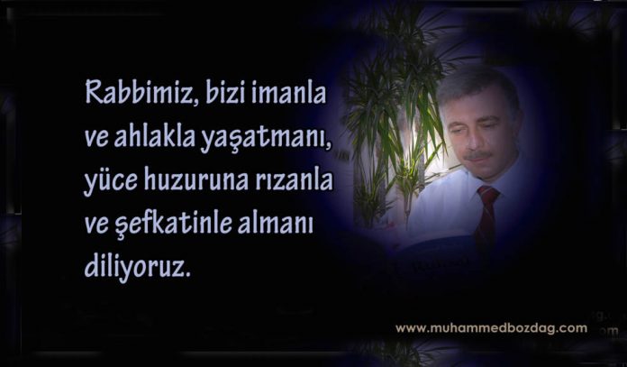 Muhammed Bozdağ Dua